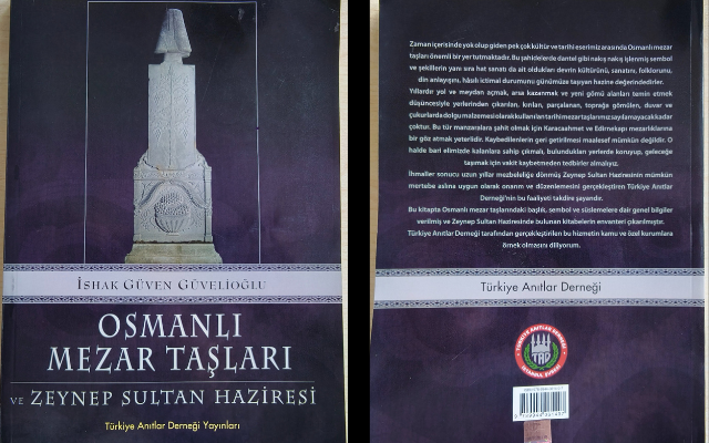 Osmanlı Mezar Taşları ve Zeynep Sultan Haziresi